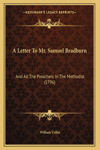 A Letter To Mr. Samuel Bradburn