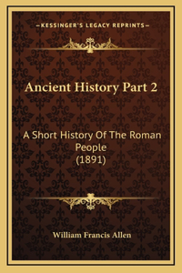 Ancient History Part 2