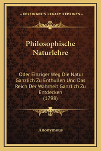 Philosophische Naturlehre