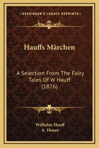 Hauffs Märchen