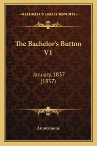 The Bachelor's Button V1