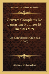 Oeuvres Completes De Lamartine Publiees Et Inedites V29