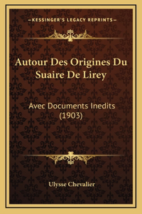 Autour Des Origines Du Suaire De Lirey