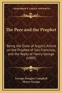 The Peer and the Prophet