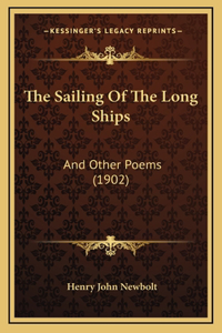 The Sailing Of The Long Ships