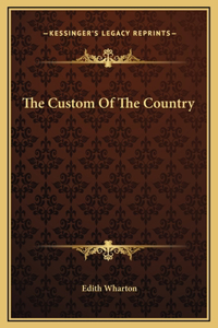 Custom Of The Country