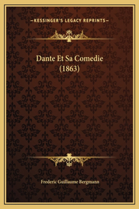 Dante Et Sa Comedie (1863)
