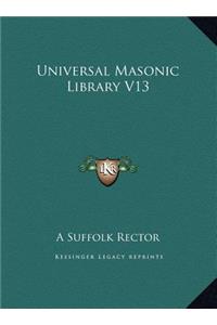 Universal Masonic Library V13