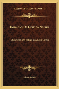 Dominici De Gravina Notarii