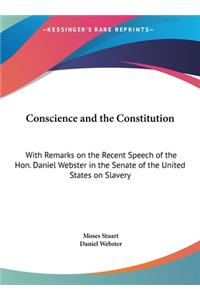 Conscience and the Constitution