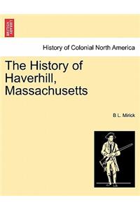 The History of Haverhill, Massachusetts