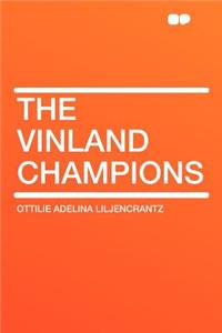 The Vinland Champions