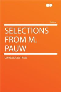 Selections from M. Pauw