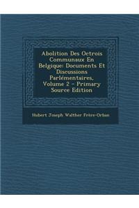 Abolition Des Octrois Communaux En Belgique