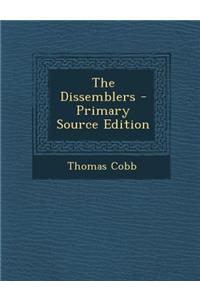 The Dissemblers