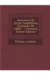 Souvenirs De Syrie