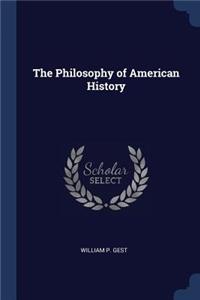 Philosophy of American History