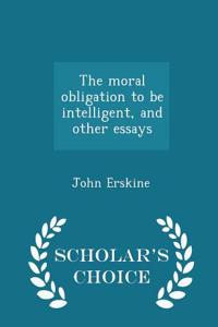 Moral Obligation to Be Intelligent