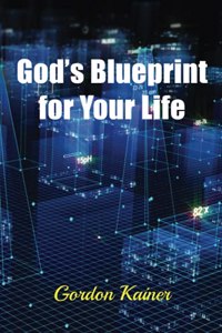 God's Blueprint for Your Life