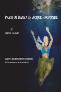 Passi Di Danza in Acque Profonde