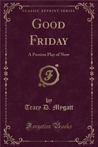 Good Friday