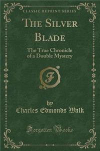 The Silver Blade