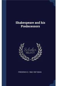 Shakespeare and His Predecessors