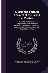 True and Faithful Account of the Island of Veritas
