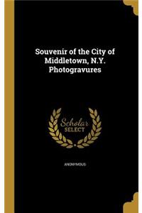 Souvenir of the City of Middletown, N.Y. Photogravures