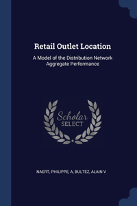 Retail Outlet Location