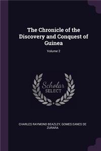 Chronicle of the Discovery and Conquest of Guinea; Volume 2