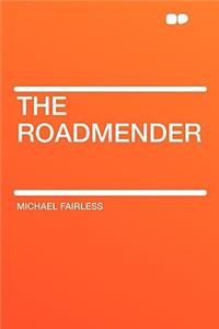 The Roadmender