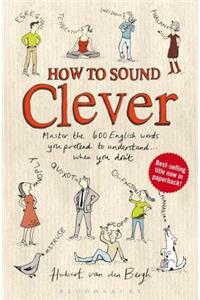 How to Sound Clever