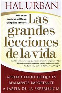 Las Grandes Lecciones de la Vida (Life's Greatest Lessons)
