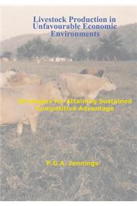 Livestock Production in Unfavourable Economic Environments