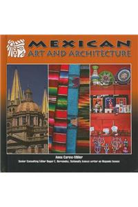 Mexican Art and Architecture