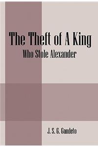 The Theft of a King