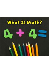 What Is Math?