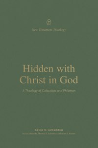 Hidden with Christ in God
