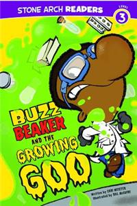 Buzz Beaker and the Growing Goo