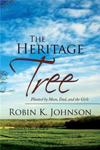 Heritage Tree: Planted by Mom, Dad, and the Girls