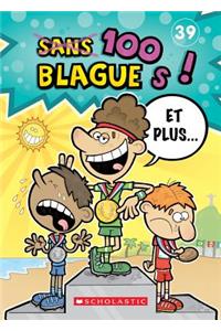 100 Blagues! Et Plus... N? 39