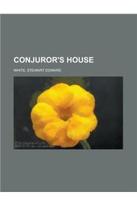Conjuror's House