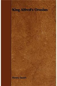 King Alfred's Orosius