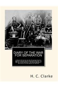 Diary of the War for Separation