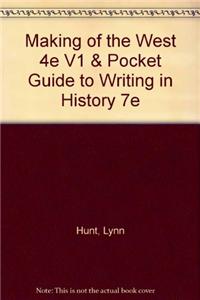 Making of the West 4e V1 & Pocket Guide to Writing in History 7e