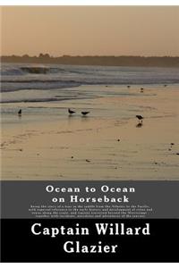Ocean to Ocean on Horseback