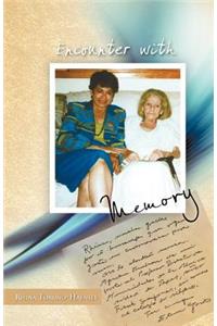 Encounter with Memory: Elena Garro Tells Her Life to Rhina Toru O