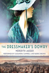 Dressmaker's Dowry Lib/E