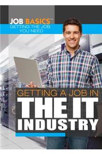 Getting a Job in the It Industry